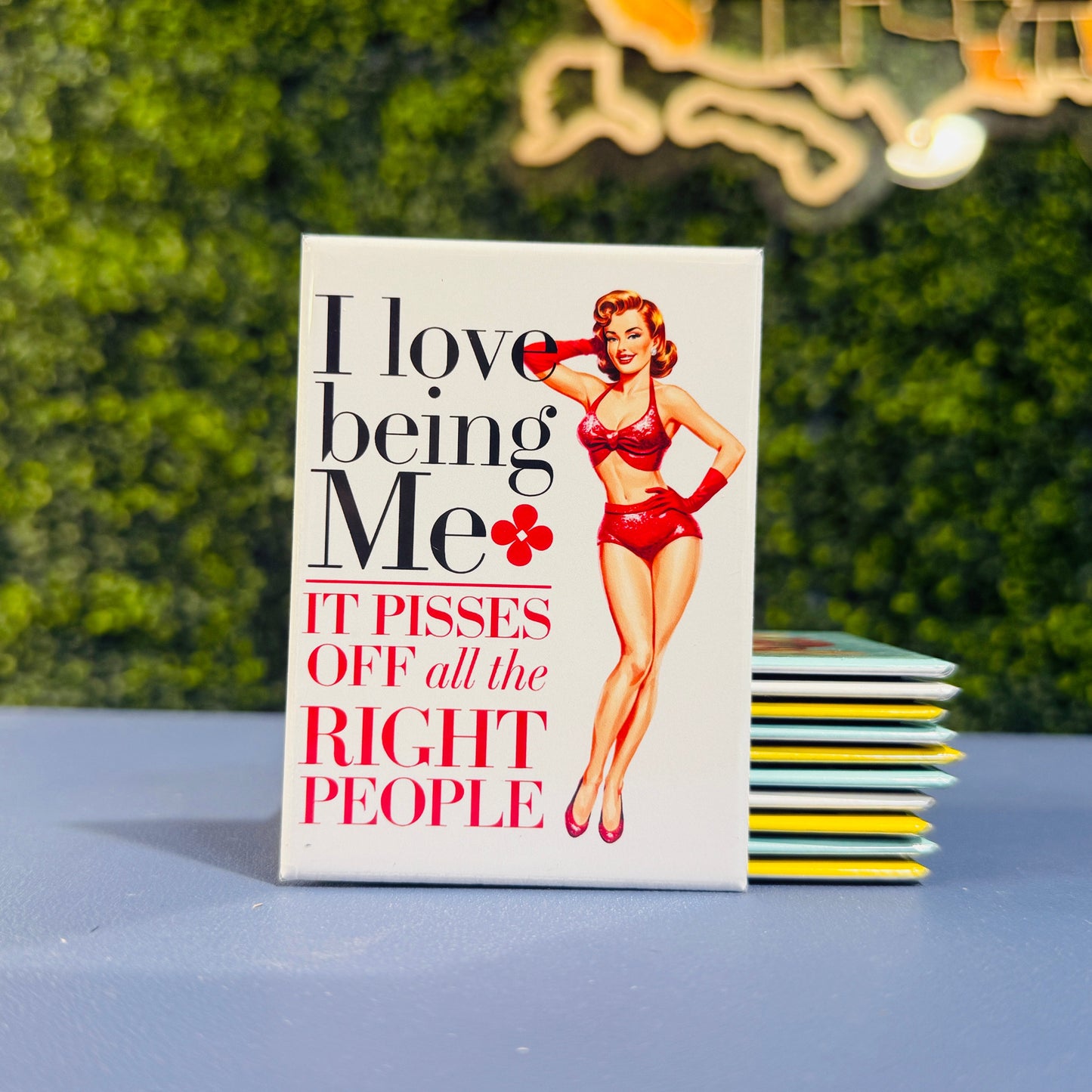 I Love Being Me... It Pisses Off All The Right People - Rectangle Magnet