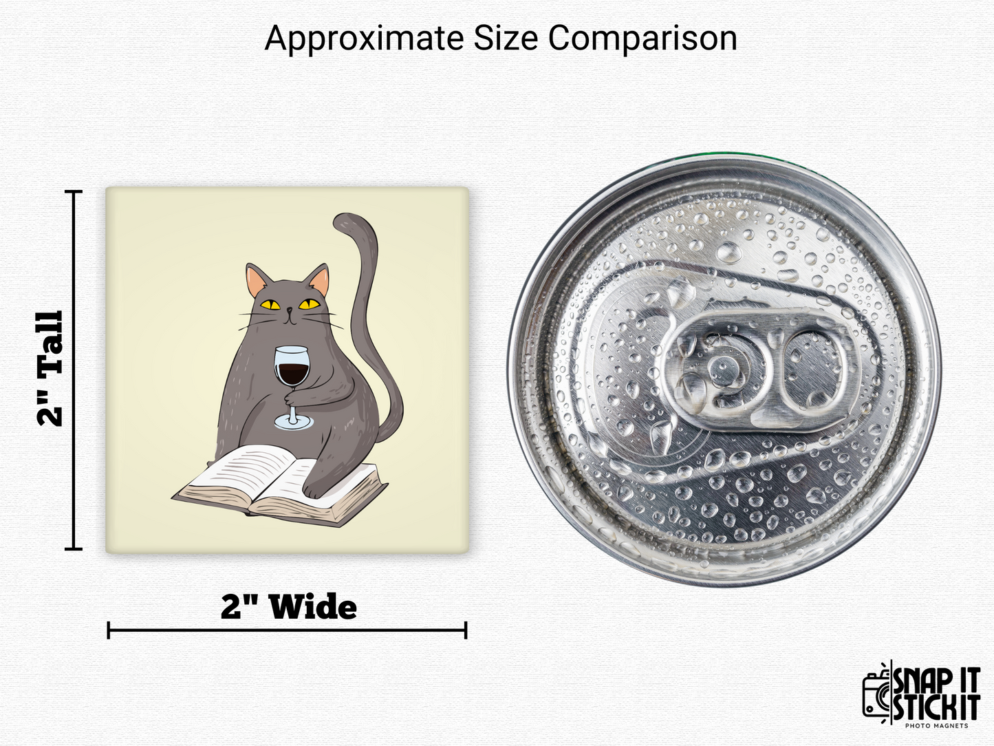 Cat reading and wine magnet size comparison – 2x2” magnet showing a cartoon gray cat with yellow eyes holding a glass of wine while lounging on an open book, next to a soda can. Great for fridge decor or gifts for readers, cat owners, and wine lovers.