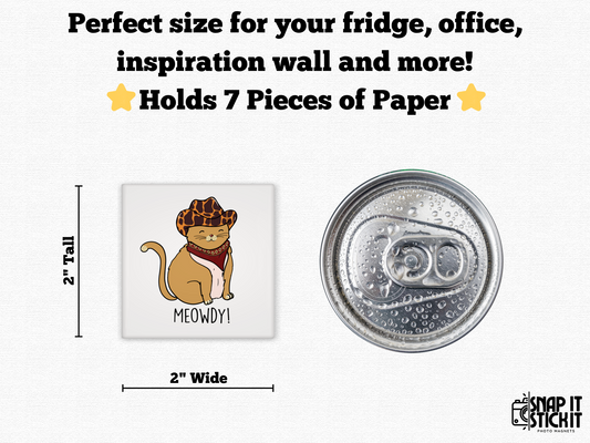 Meowdy - Cat Humor 2x2 Square Magnet