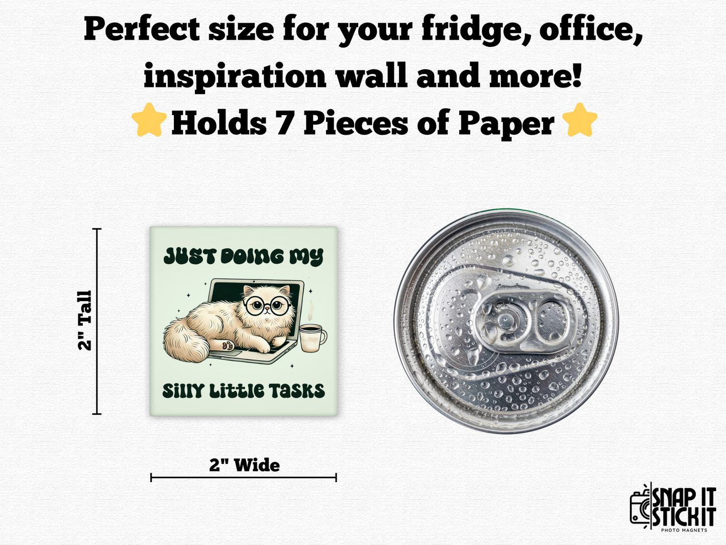 Square magnet featuring a fluffy cat with glasses lounging on a laptop, next to a coffee mug, with the phrase ‘Just Doing My Silly Little Tasks’ in bold playful text.