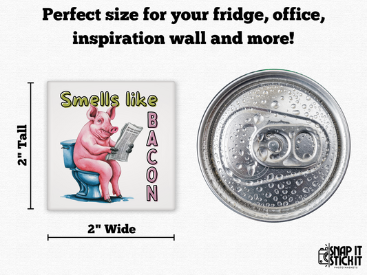 Smells Like Bacon Novelty Magnet - 2x2 Square