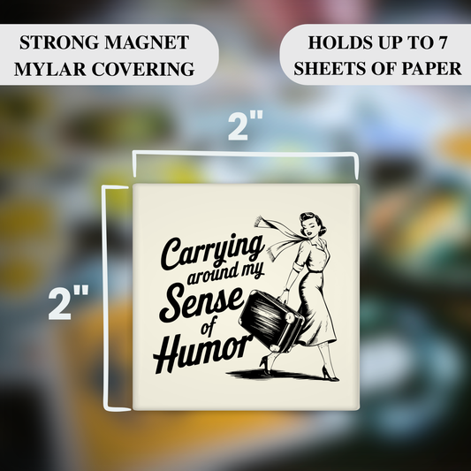 Carrying My Sense of Humor – Funny Sarcastic Retro Housewife Magnet