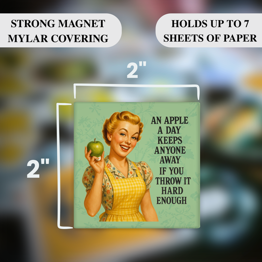 An Apple a Day (Thrown Hard) – Funny Sarcastic Retro Housewife Magnet