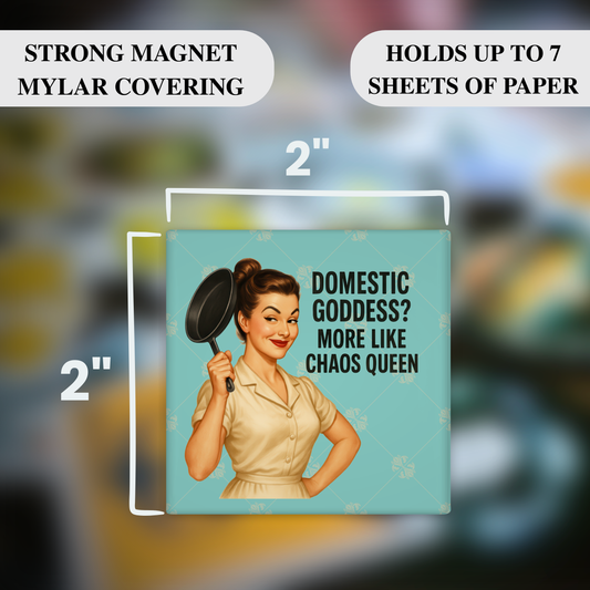 Domestic Goddess? More Like Chaos Queen – Funny Sarcastic Retro Housewife Magnet