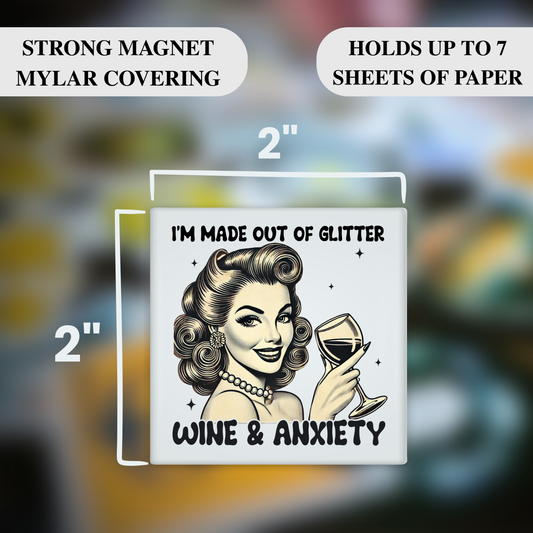 Glitter, Wine & Anxiety – Funny Sarcastic Retro Housewife Magnet