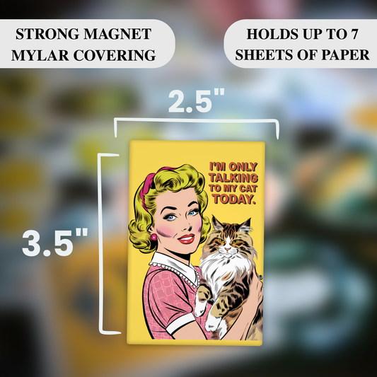Funny Cat Lady Magnet – Funny Sarcastic Retro Housewife Magnet