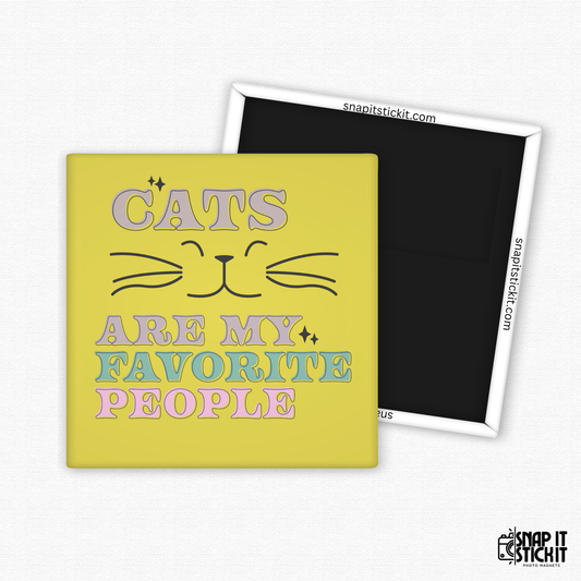 Fridge magnet with 'Cats are my favorite people' text and cat icon on a yellow background