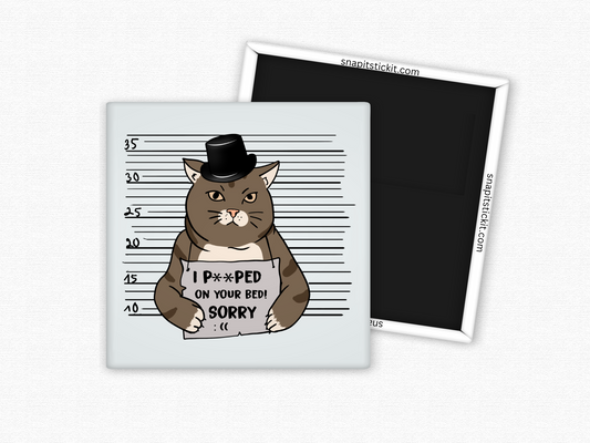 I Pooped On Your Bed...Sorry - Cat Humor 2x2 Square Magnet