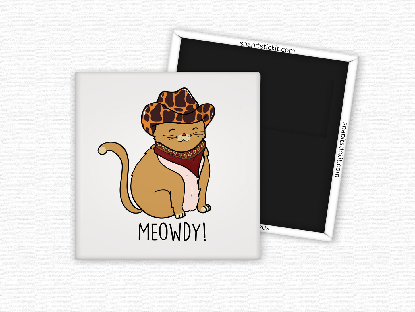 Meowdy - Cat Humor 2x2 Square Magnet