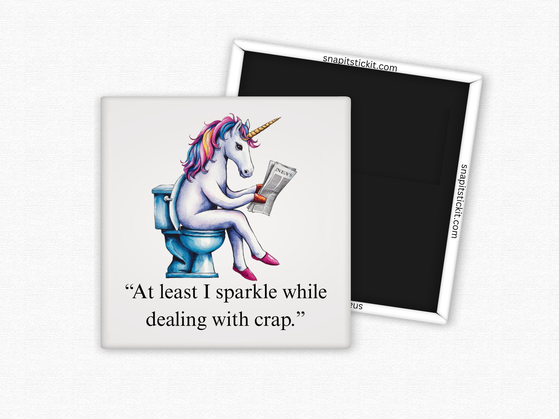 2x2 square funny unicorn magnet featuring a rainbow unicorn on a toilet reading a newspaper with the quote “At least I sparkle while dealing with crap” – adult humor fridge magnet, novelty gag gift for unicorn lovers.