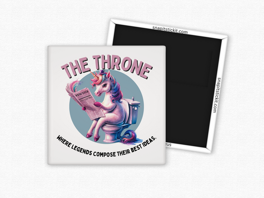 The Throne. Where Legends Compose Their Best Ideas - Unicorn Novelty Magnet