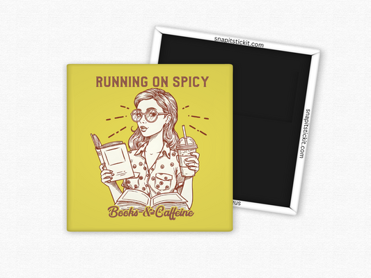 Sassy book lover magnet featuring a woman with glasses holding coffee and books, with the quote “Running on Spicy Books & Caffeine.”