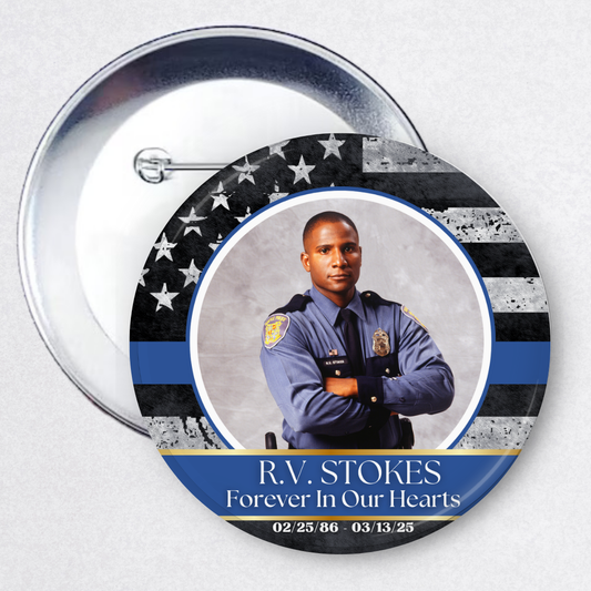 Police Custom Memorial Button – Custom In Honor of Officer Pin – Forever In Our Hearts Keepsake