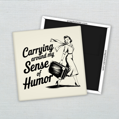 Carrying My Sense of Humor – Funny Sarcastic Retro Housewife Magnet