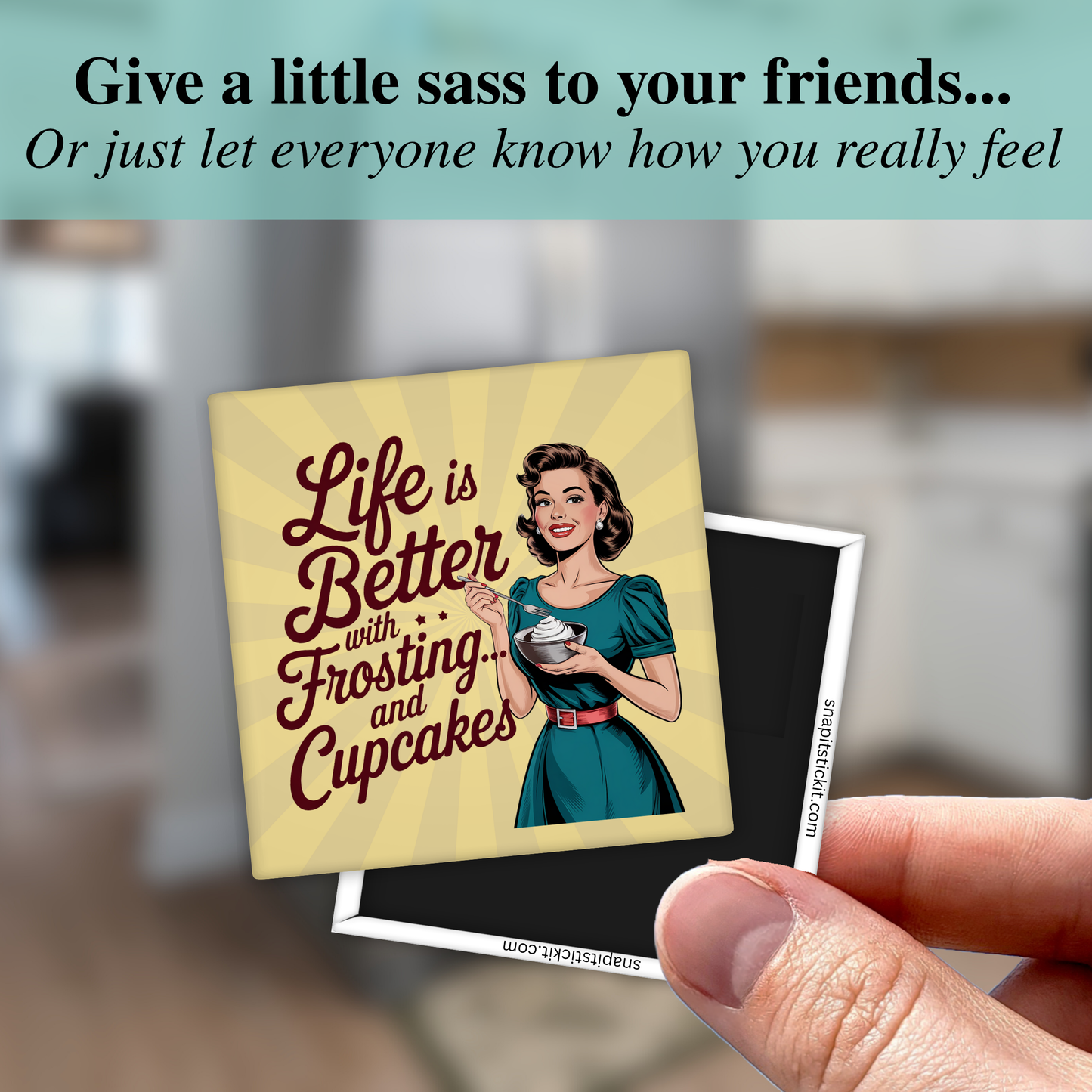 Life Is Better with Frosting Magnet – Funny Sarcastic Retro Housewife Magnet