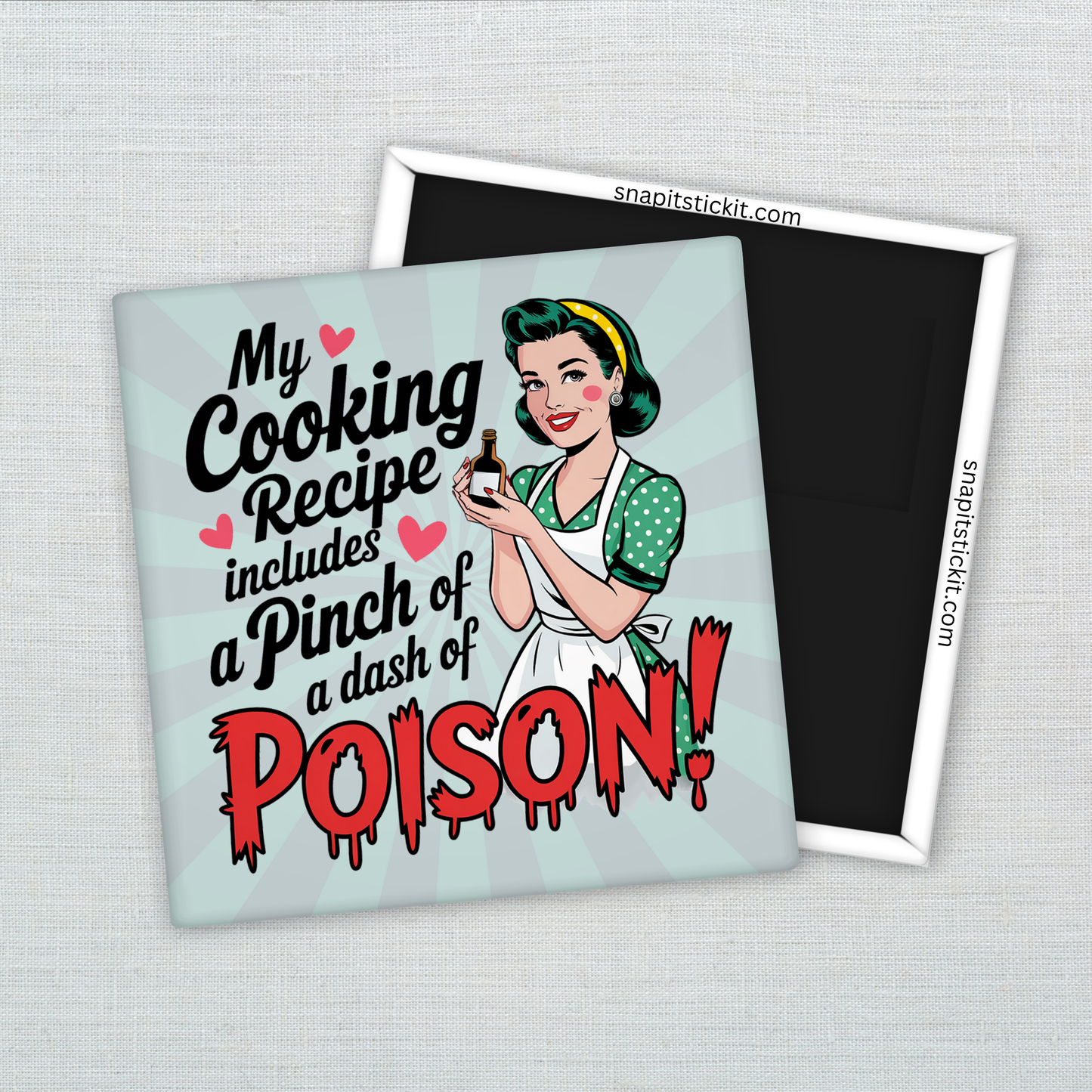 “Pinch of Poison” Sarcastic Housewife Gift – Funny Sarcastic Retro Housewife Magnet