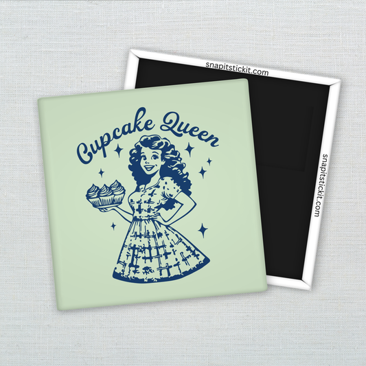 Cupcake Queen Magnet – Funny Sarcastic Retro Housewife Magnet
