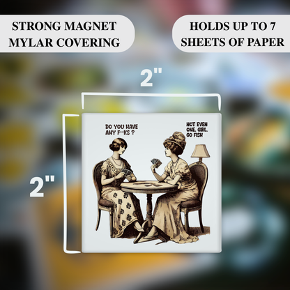 Not Even One, Girl – Go Fish – Funny Sarcastic Retro Housewife Magnet