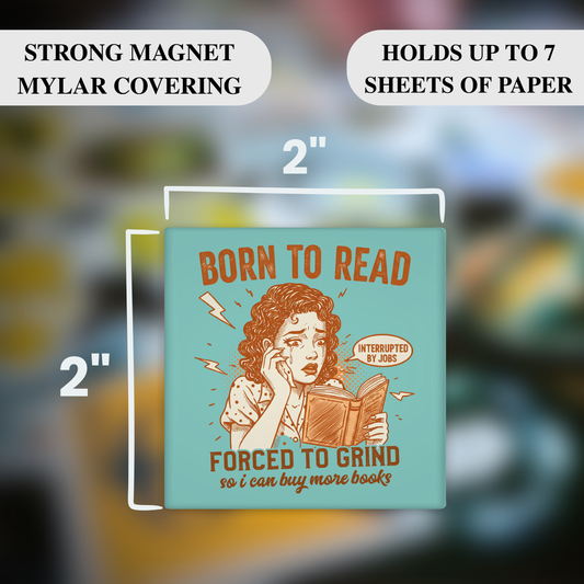 Born to Read, Forced to Grind – Funny Sarcastic Retro Housewife Magnet