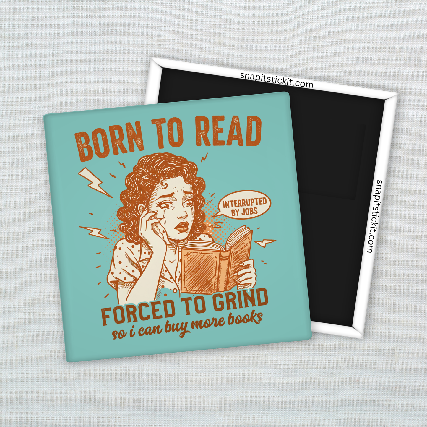 Born to Read, Forced to Grind – Funny Sarcastic Retro Housewife Magnet