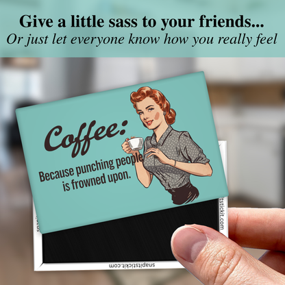 Coffee Punching People Magnet – Sarcastic Retro Woman