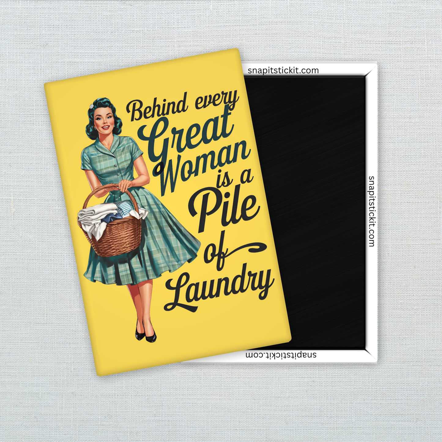 Funny Laundry Magnet – Funny Sarcastic Retro Housewife Magnet