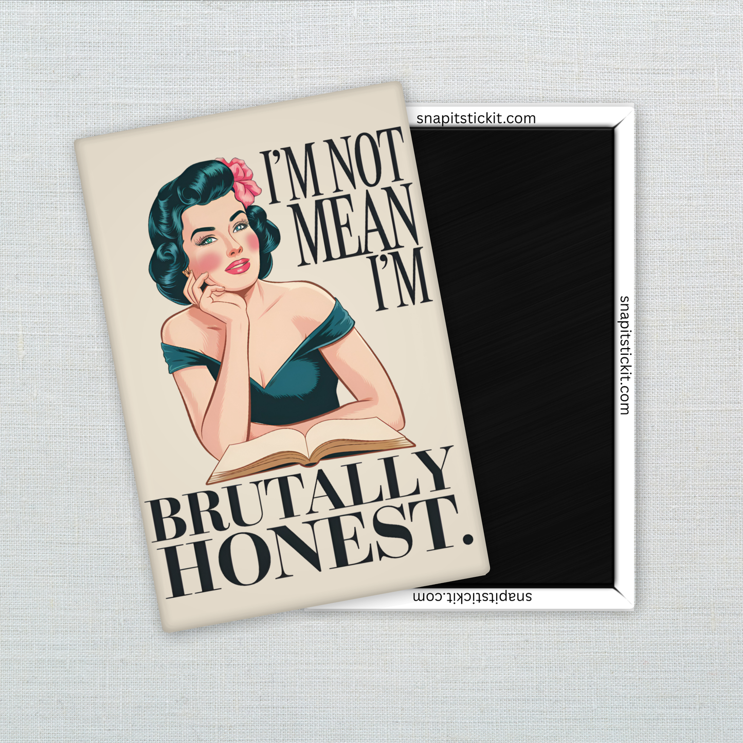 I’m Not Mean I’m Brutally Honest – Funny Sarcastic Retro Housewife Magnet