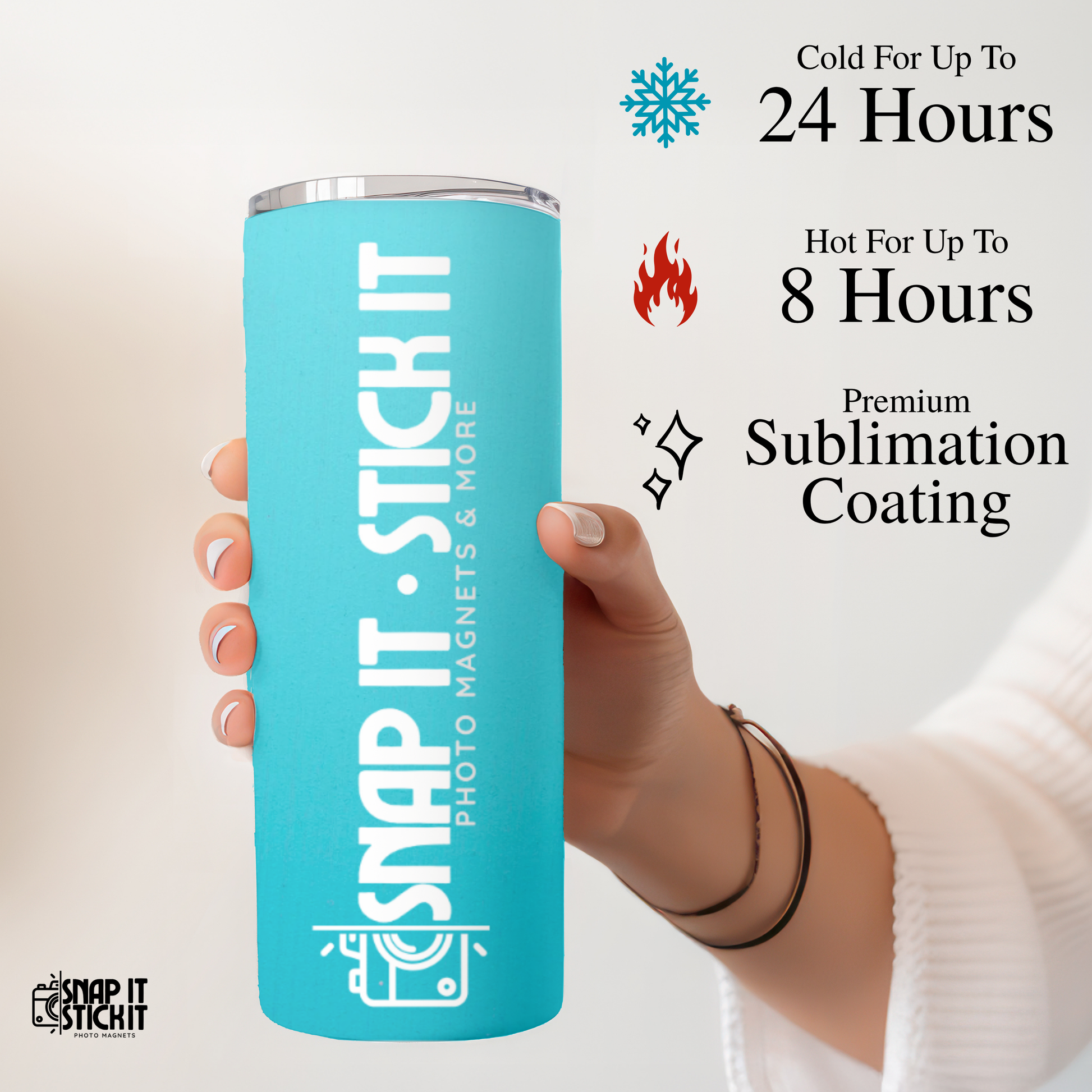 Turquoise tumbler with 'Snap It Stick It' branding, held by a person, with text about temperature retention.